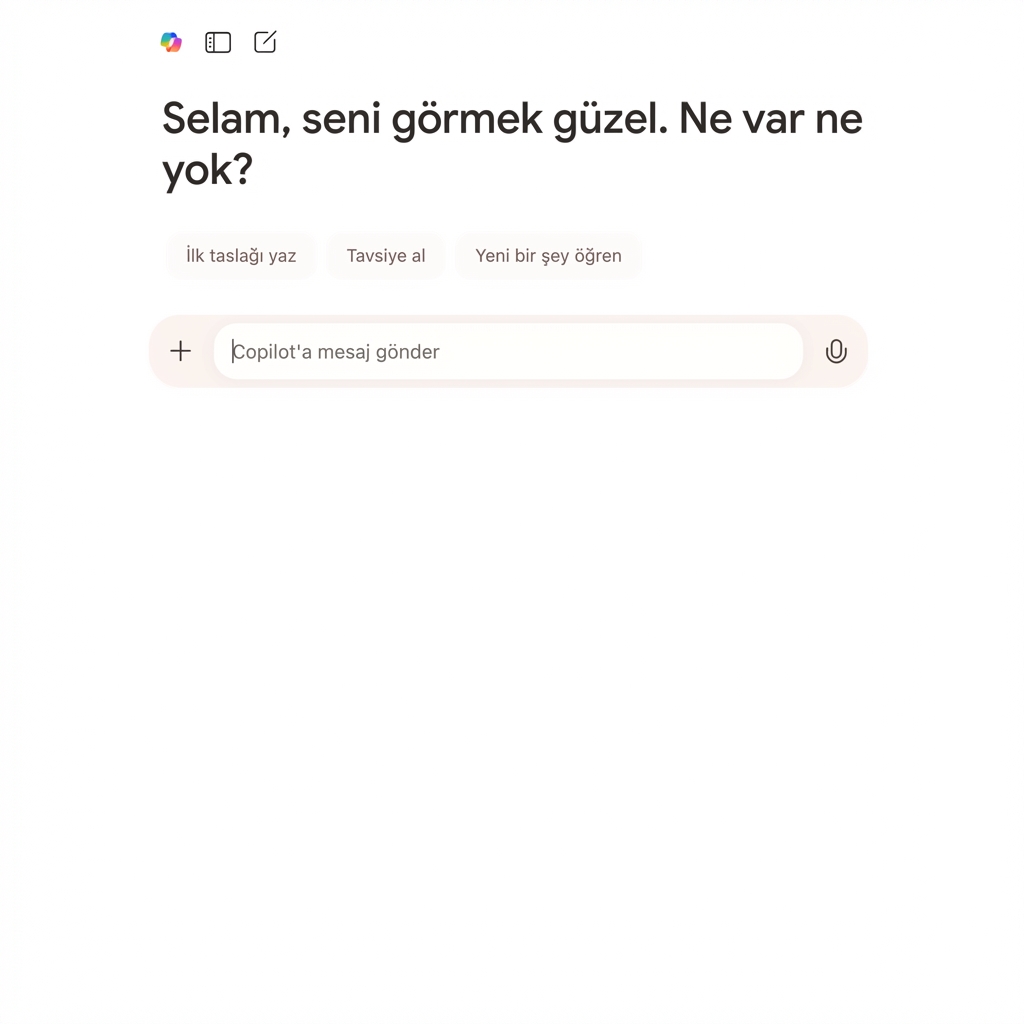 Hoş geldiniz mesajlı Copilot sohbeti