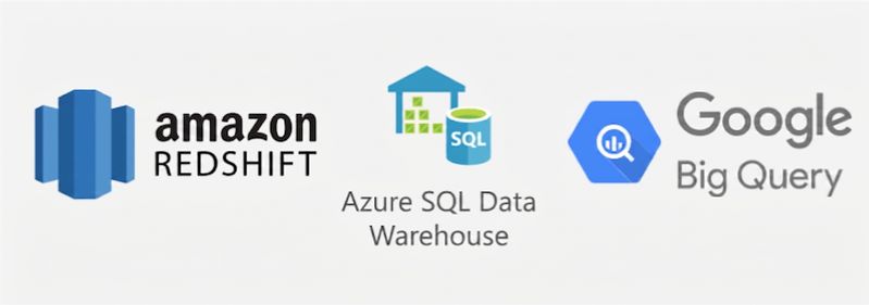 Amazon Redshift, Google Bog Query and Azure SQL Data Warehouse