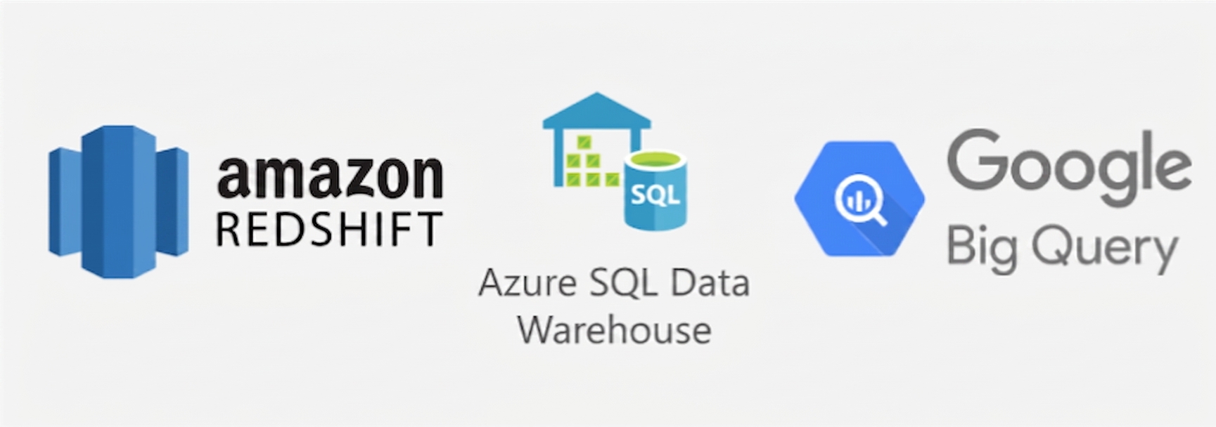 Amazon Redshift、Google BigQuery 和 Azure SQL Data Warehouse