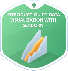 Introduction to Data Visualization with Seaborn Course | DataCamp