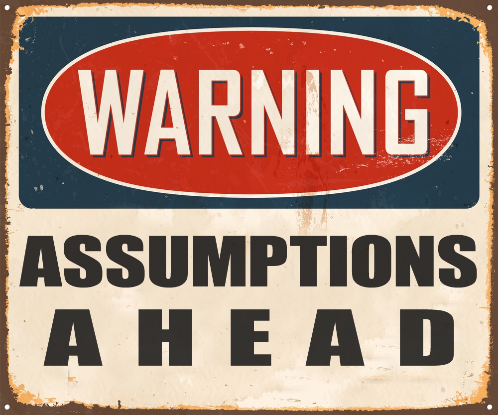 Assumptions