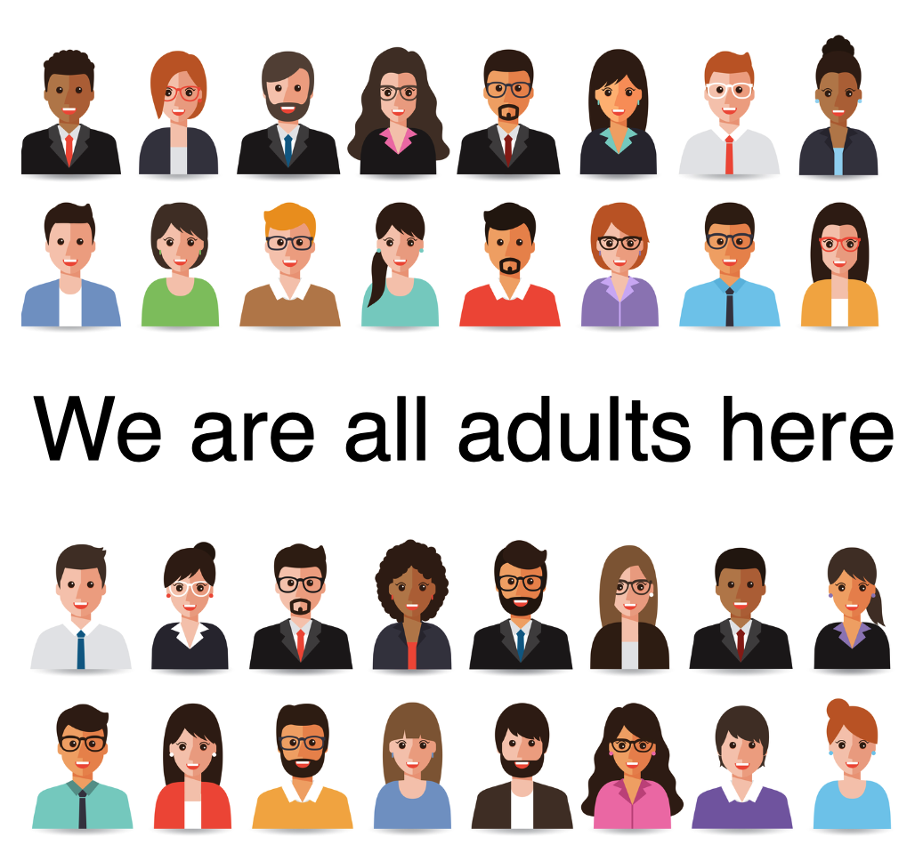we are all adults here