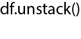 unstack method