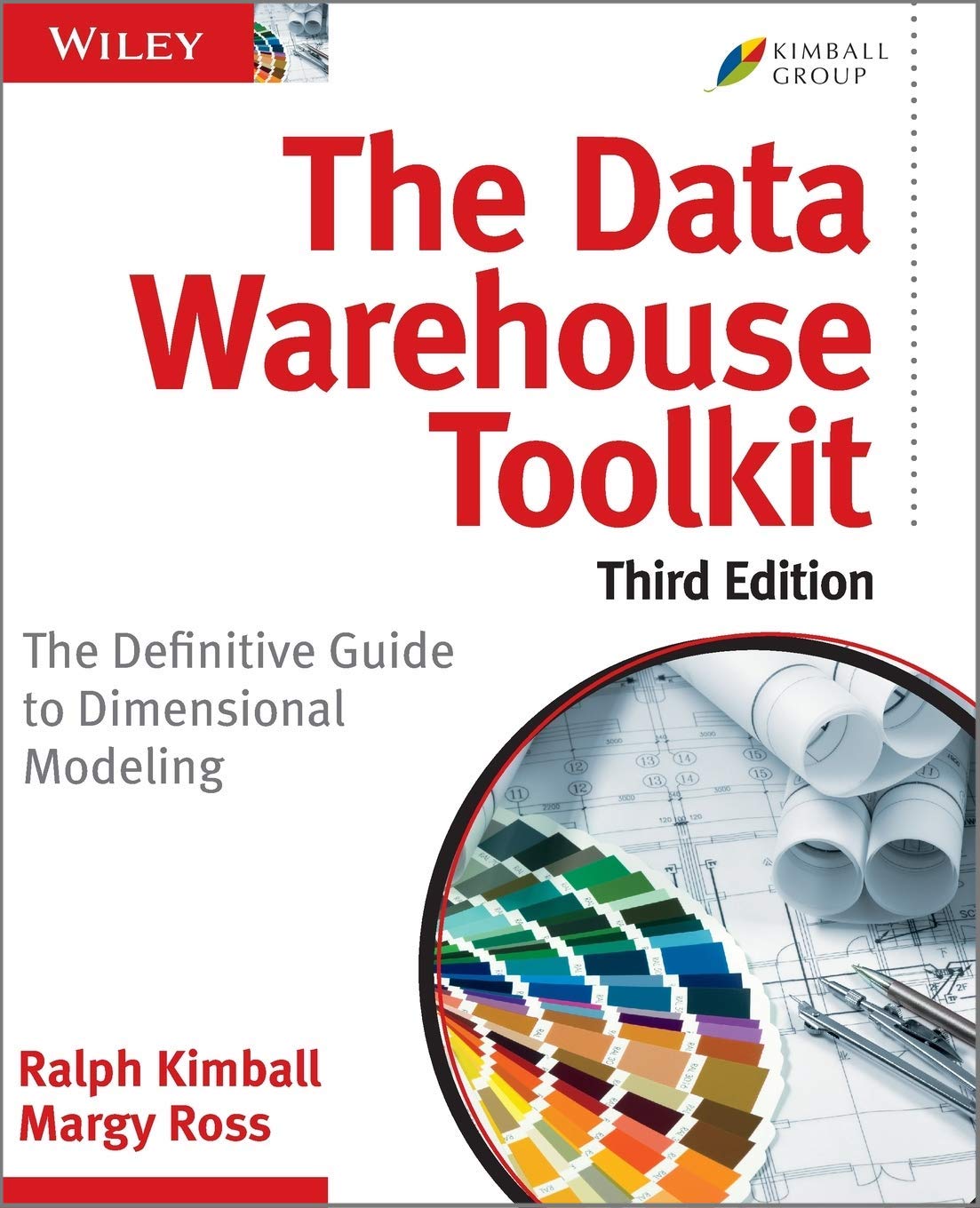 Book cover of The Data Warehouse Toolkit that's co-written by Ralph Kimball