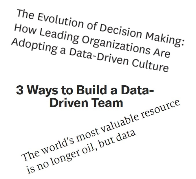 headlines about being data-driven