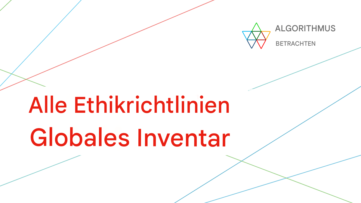 Bild der KI-Ethikrichtlinien von Algorithm Watch.