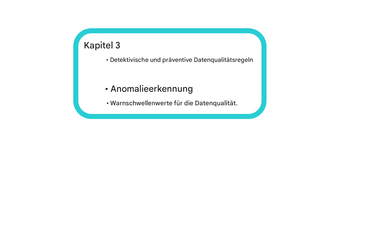 Quadrat mit der Aufschrift „Zusammenfassung: Kapitel 3“]