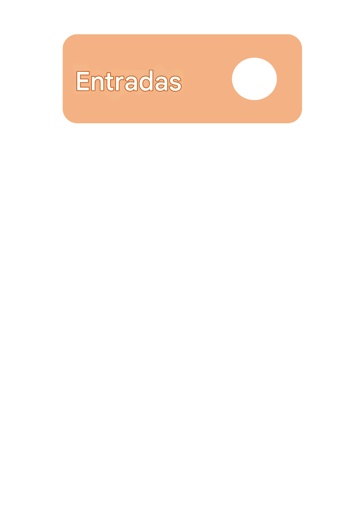Entradas