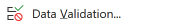Screenshot of the Data Validation button in Excel