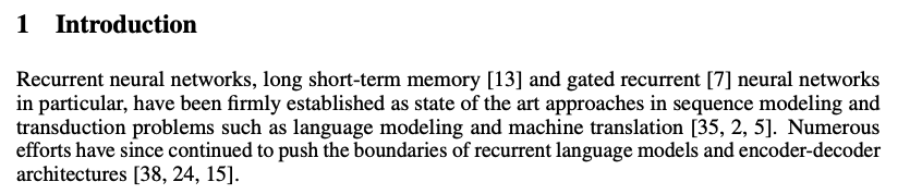 The first paragraph from the introduction of the Attention is All You Need paper.