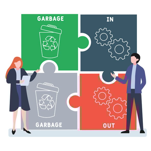 A depiction of garbage going into and garbage coming out of a database