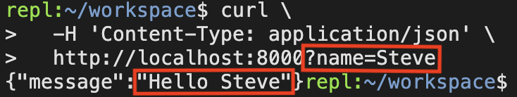 Terminal showing a curl request with a name provided. Response message is "Hello Steve."