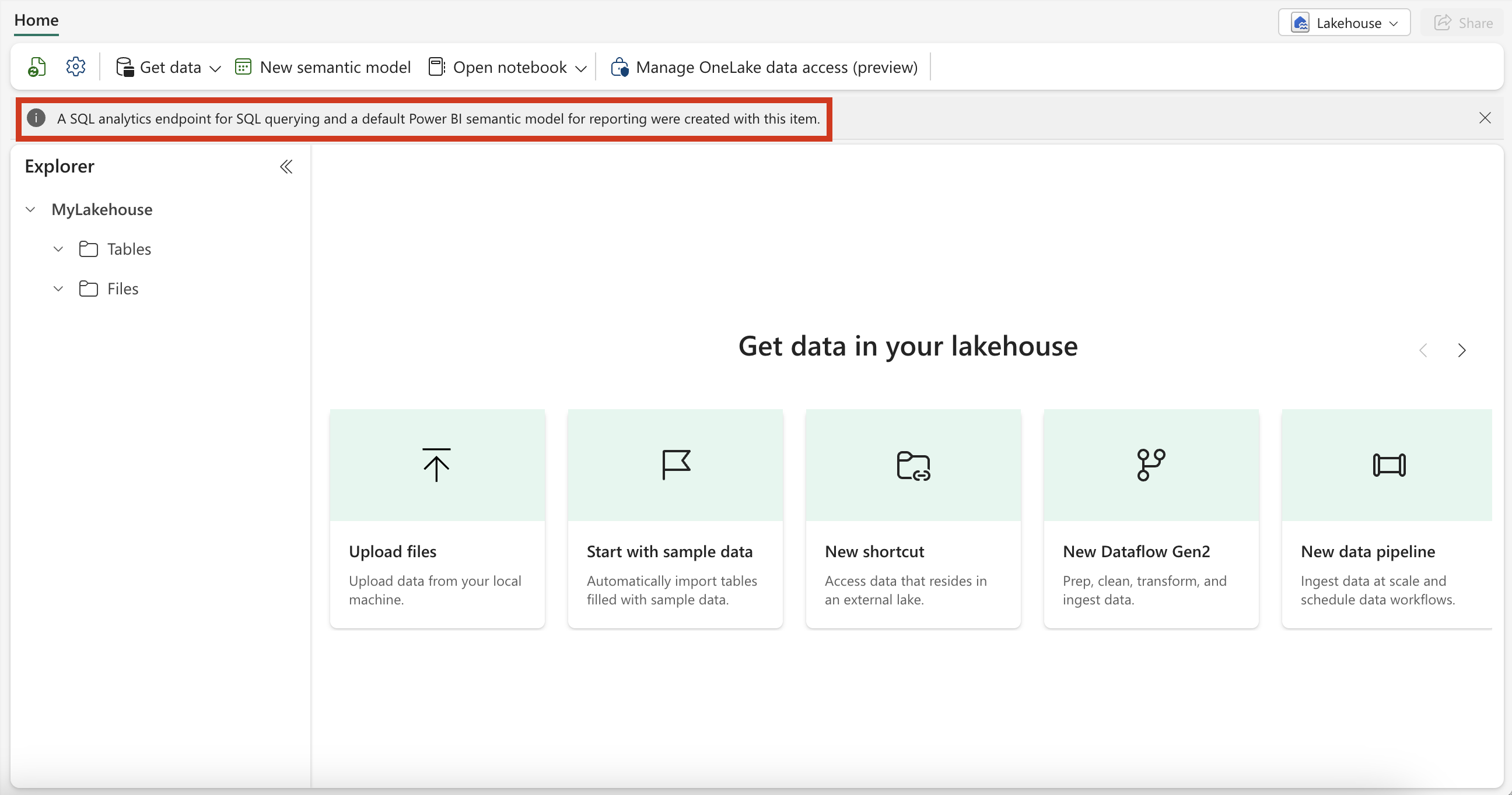 The default semantic model is created when a lakehouse is created