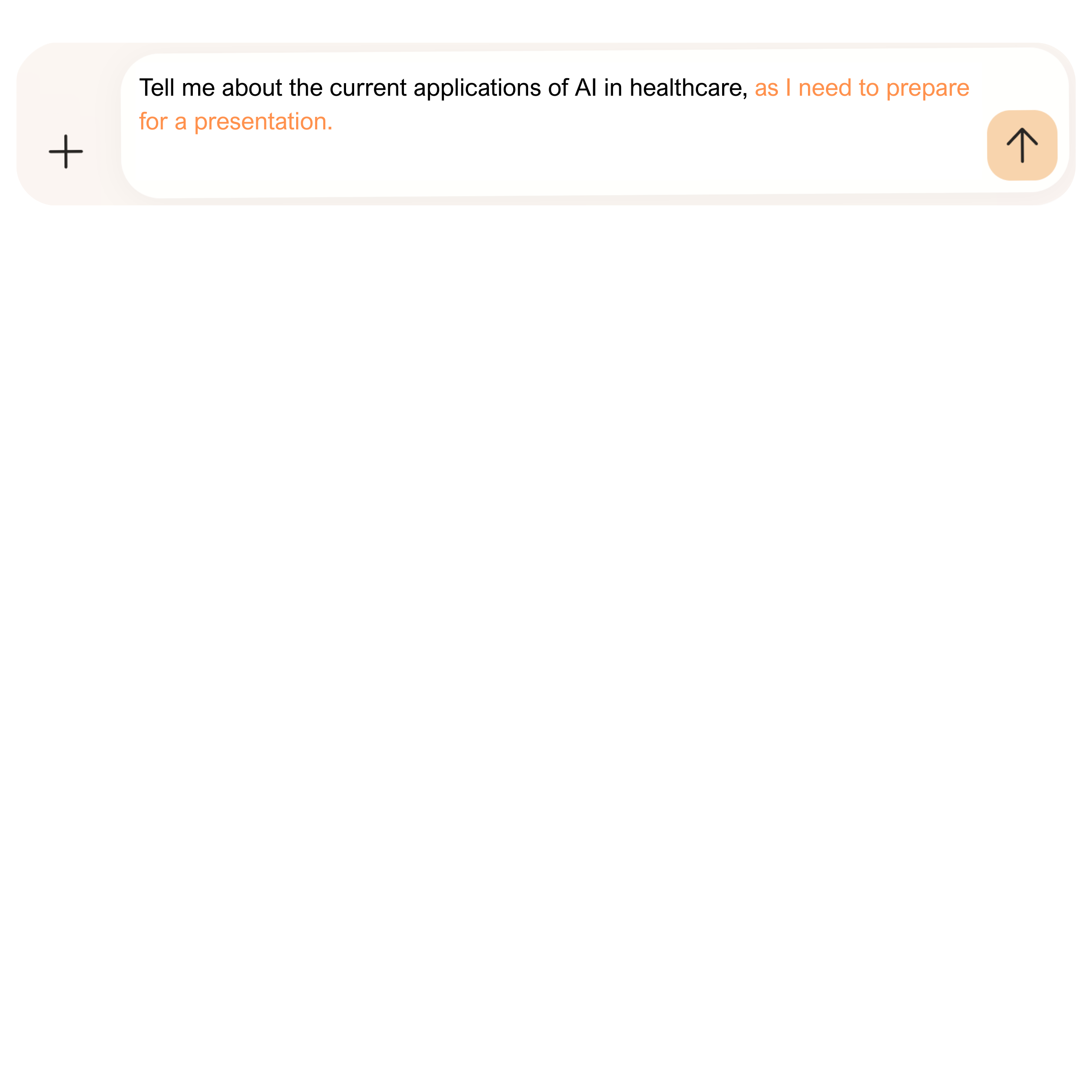 Text says: "Tell me about the current applications of AI in healthcare, focusing on patient diagnostics and AI-driven treatments.