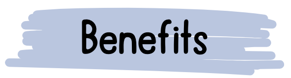 Benefits
