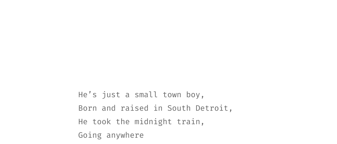 The lyrics to Don't Stop Believing by Journey