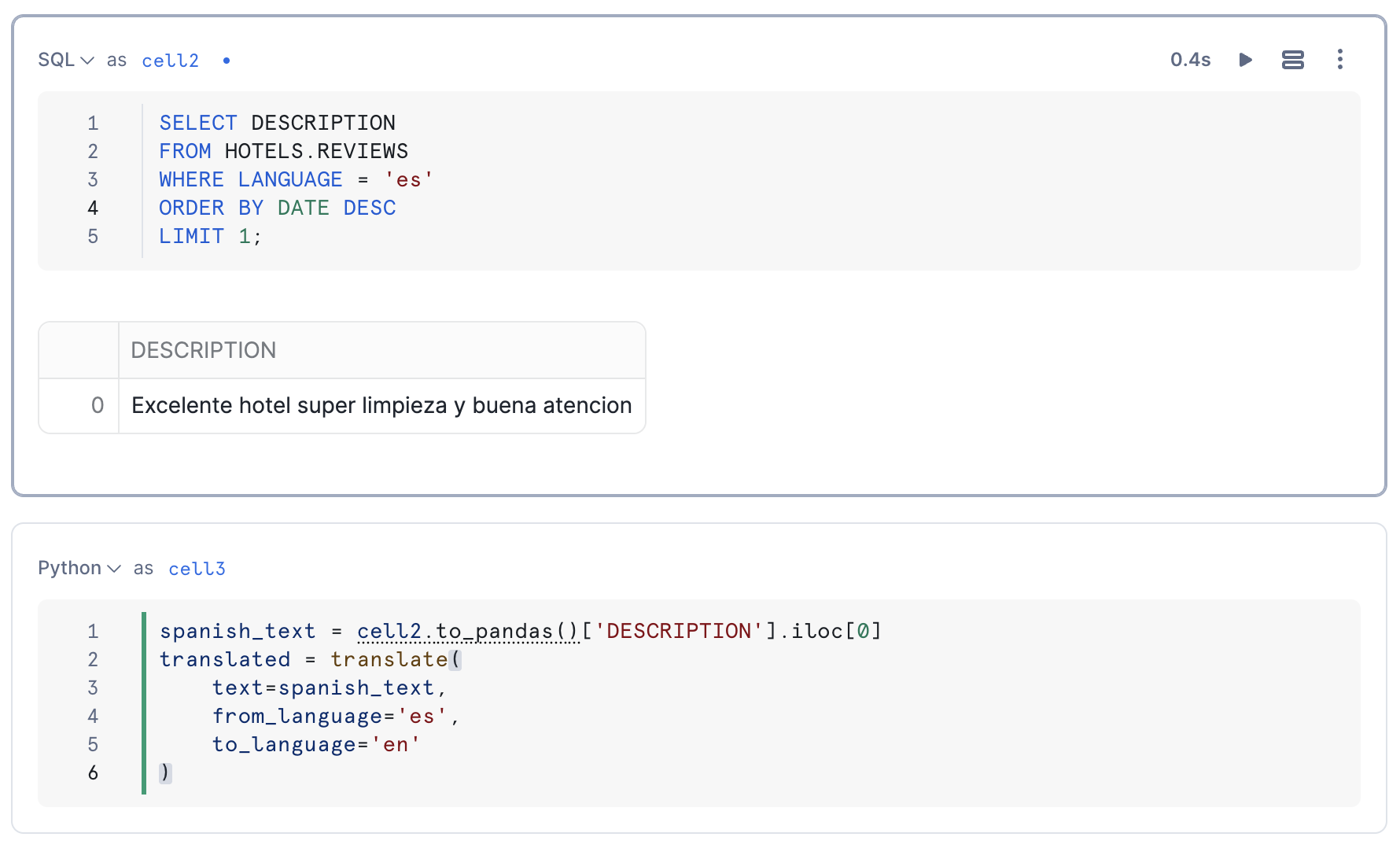 Snowflake Notebook containing a SQL query returning a single Spanish review and a translation into English