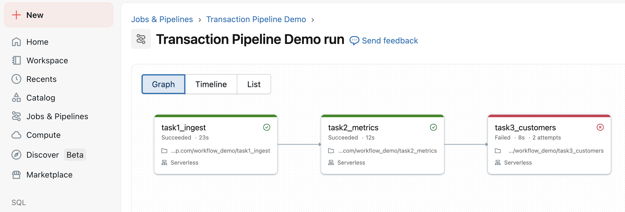 Job run DAG with task1_ingest and task2_metrics succeeded green and task3_customers failed red